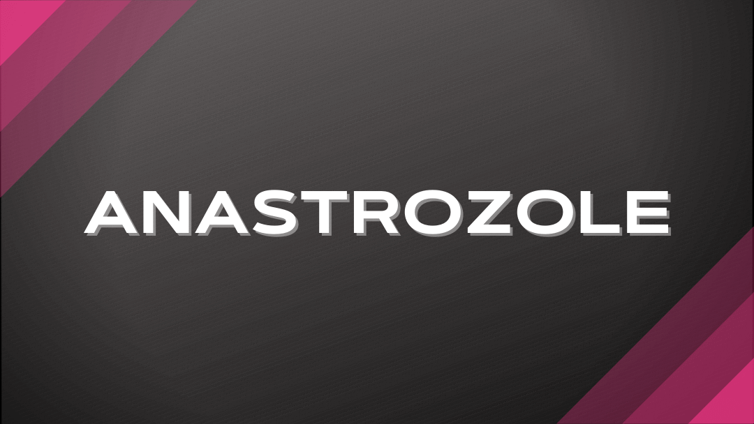 Anastrozole Top List